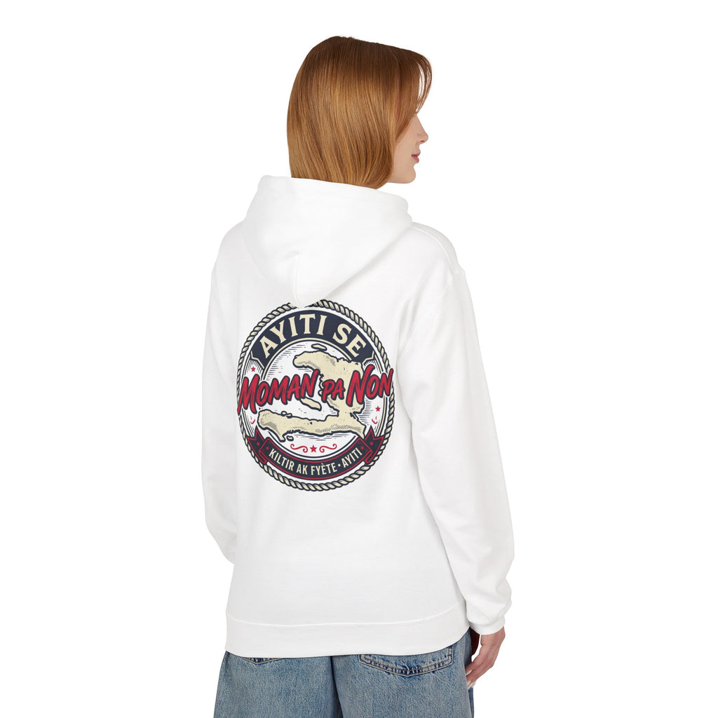 Ayiti Se Moman Pa Nonn Hoodie — Haitian Pride Graphic Hoodie