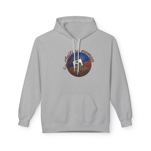 Ayiti Se Moman Pa Nonn Hoodie — Haitian Pride Graphic Hoodie
