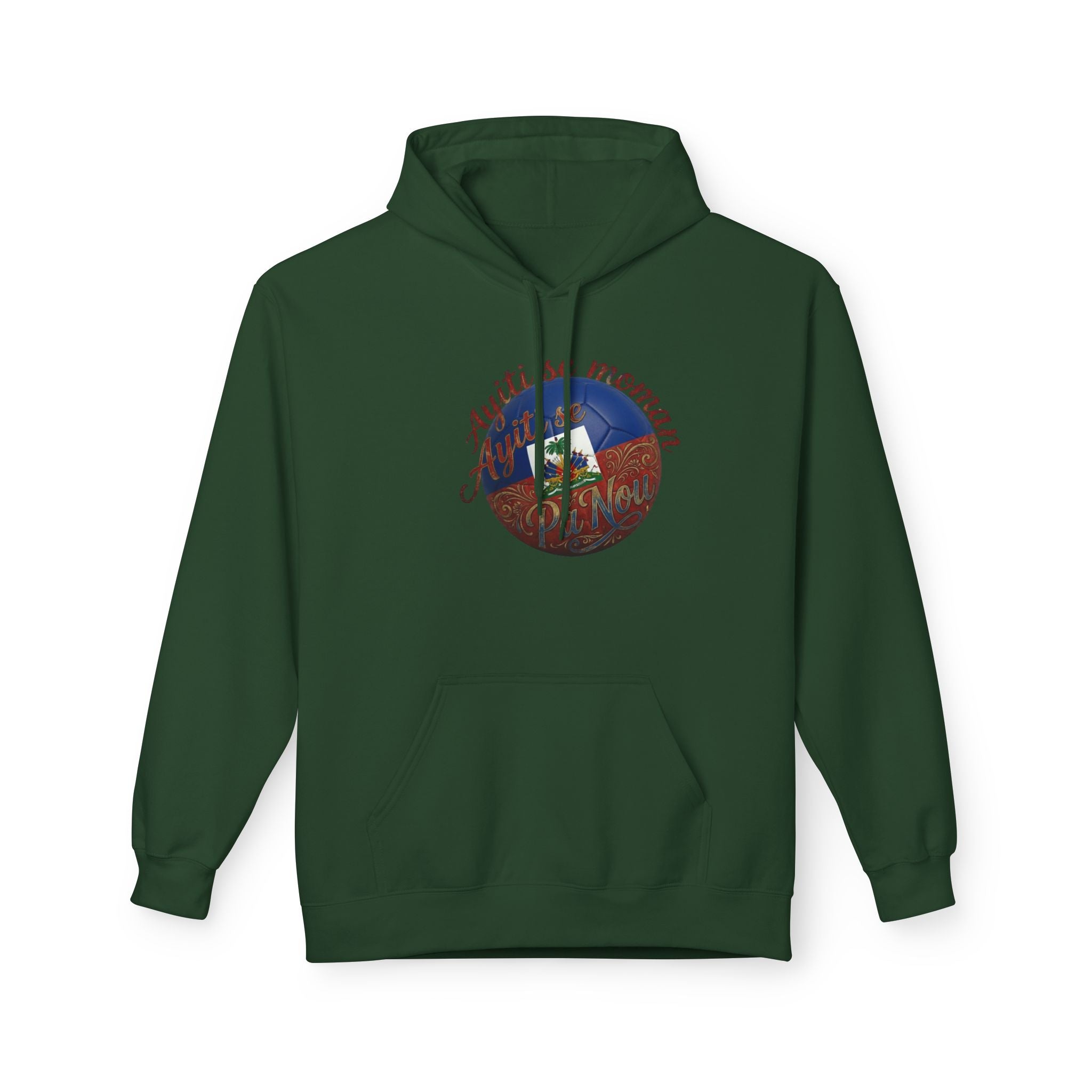 Ayiti Se Moman Pa Nonn Hoodie — Haitian Pride Graphic Hoodie