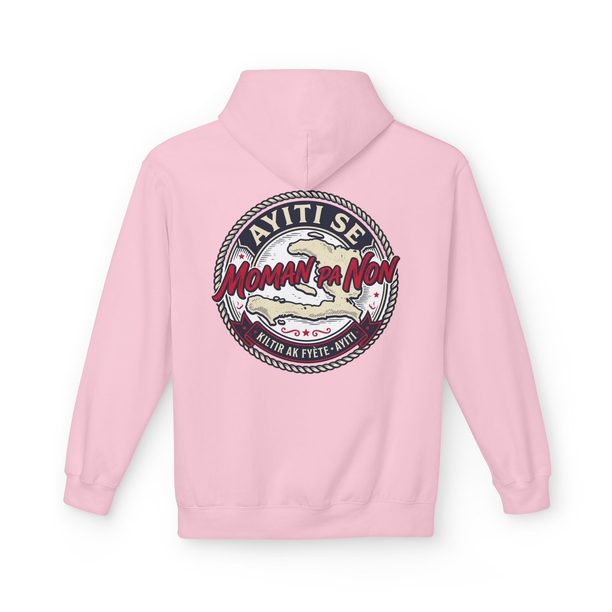 Ayiti Se Moman Pa Nonn Hoodie — Haitian Pride Graphic Hoodie