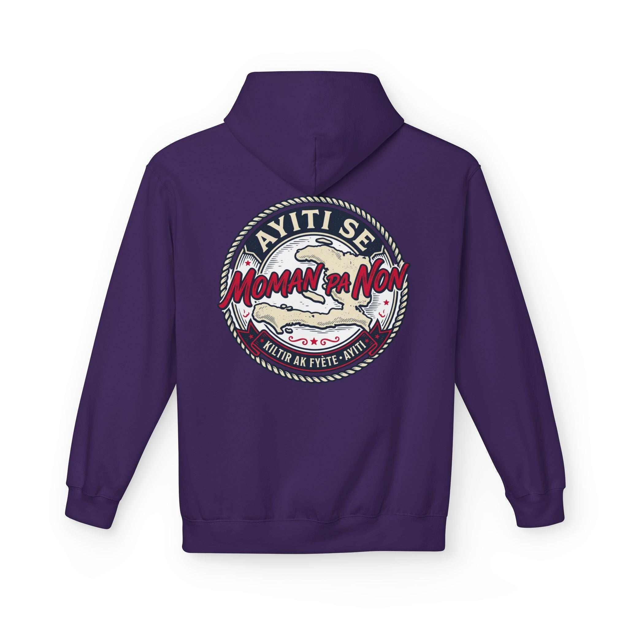 Ayiti Se Moman Pa Nonn Hoodie — Haitian Pride Graphic Hoodie