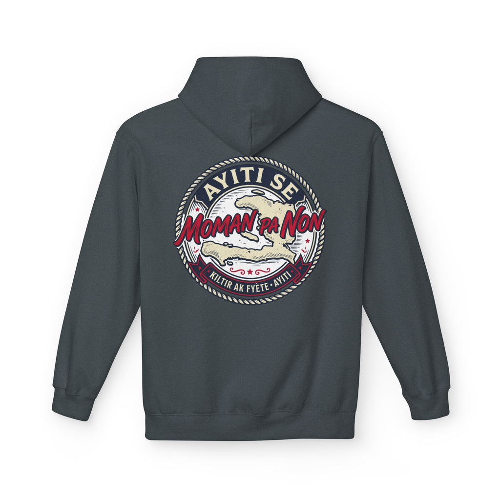 Ayiti Se Moman Pa Nonn Hoodie — Haitian Pride Graphic Hoodie
