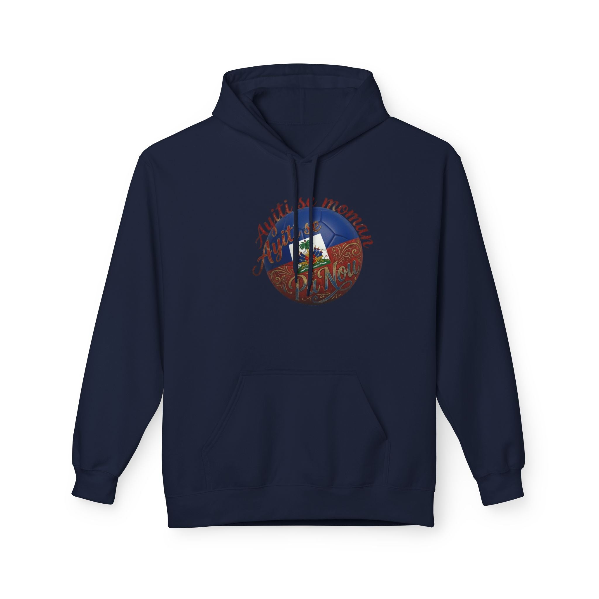 Ayiti Se Moman Pa Nonn Hoodie — Haitian Pride Graphic Hoodie