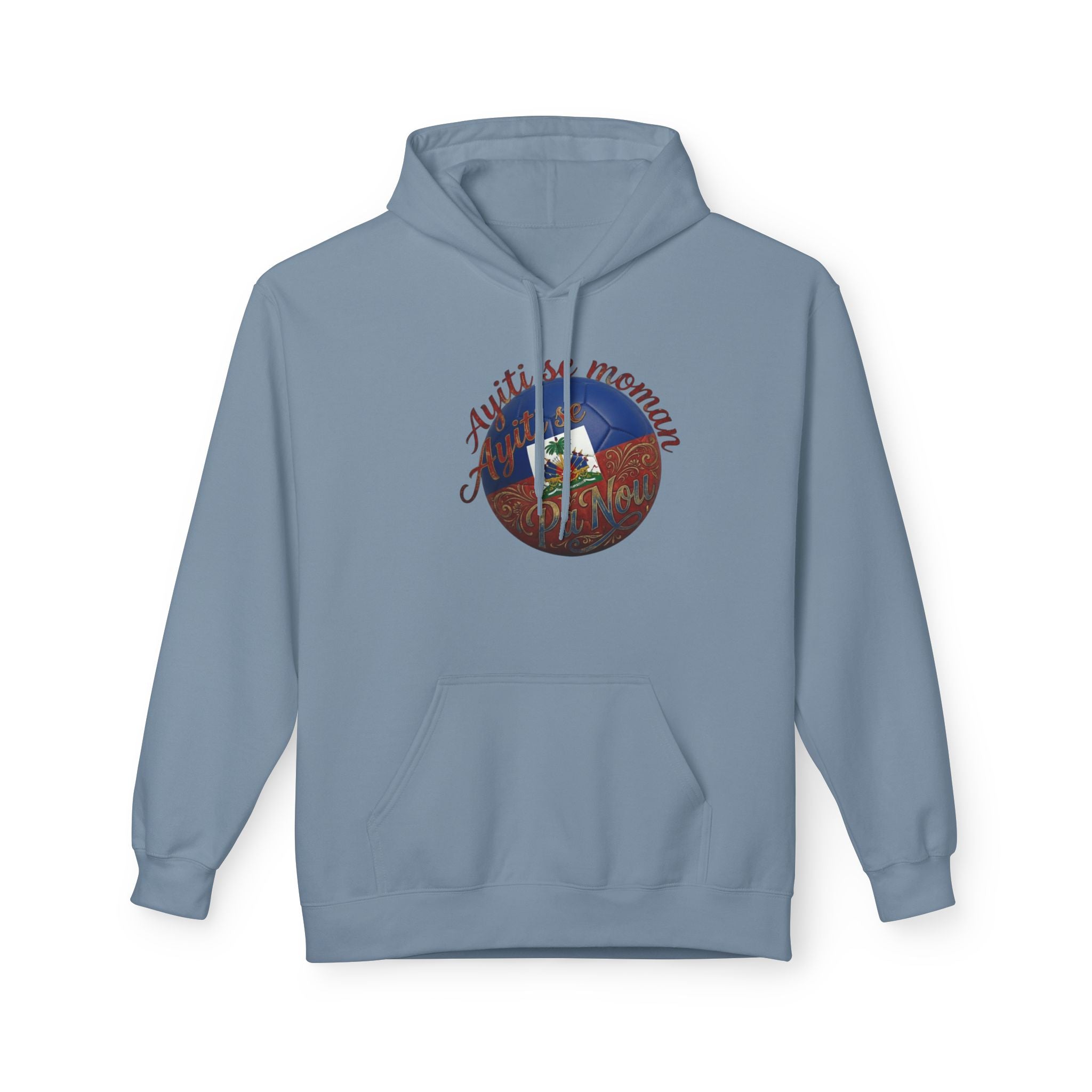 Ayiti Se Moman Pa Nonn Hoodie — Haitian Pride Graphic Hoodie